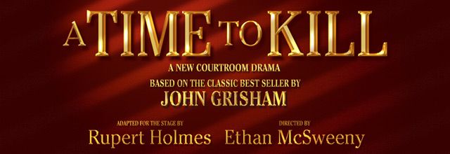 A Time To Kill Broadway