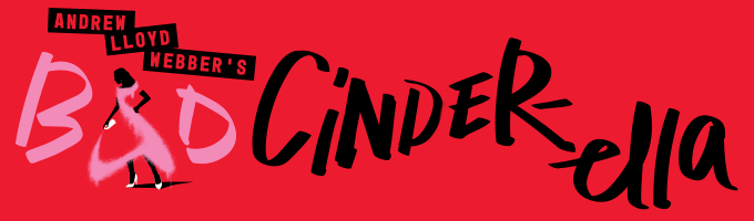 Bad Cinderella Broadway