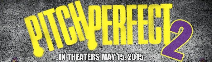 Pitch Perfect 2