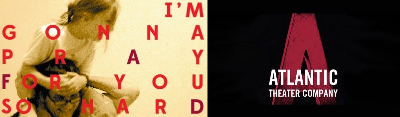 I'm Gonna Pray for You So Hard Off-Broadway