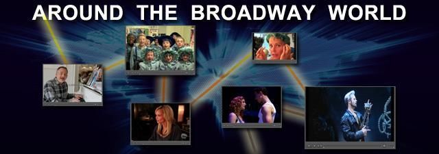 Around the Broadway World