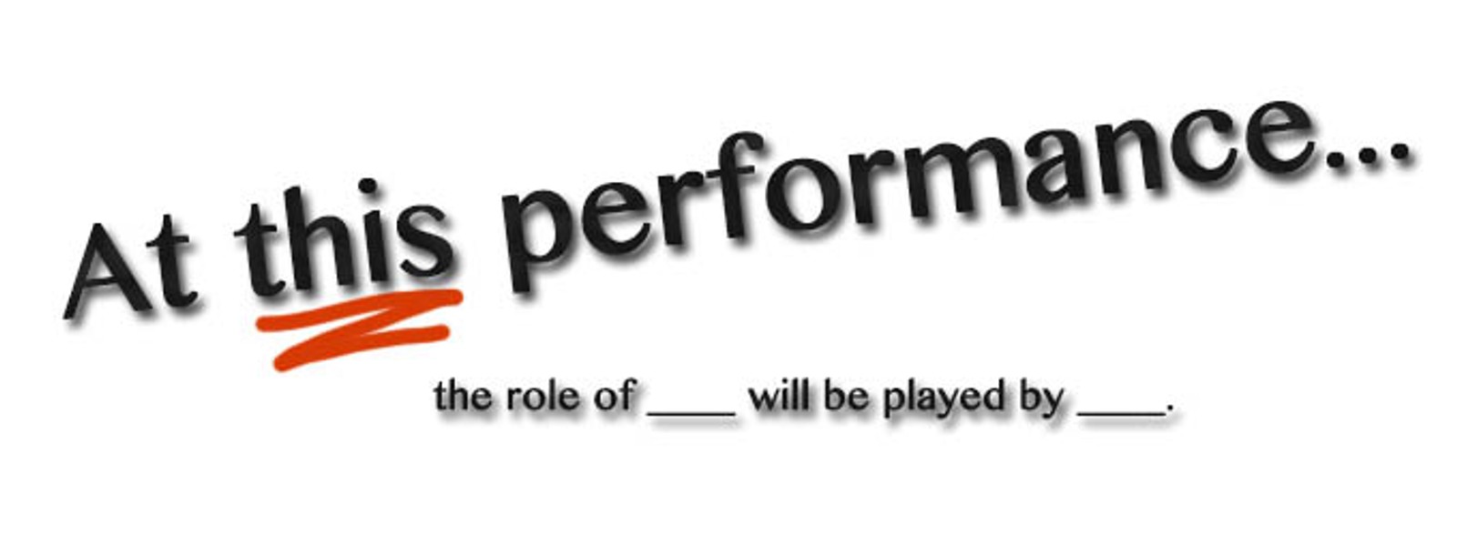 At This Performance...