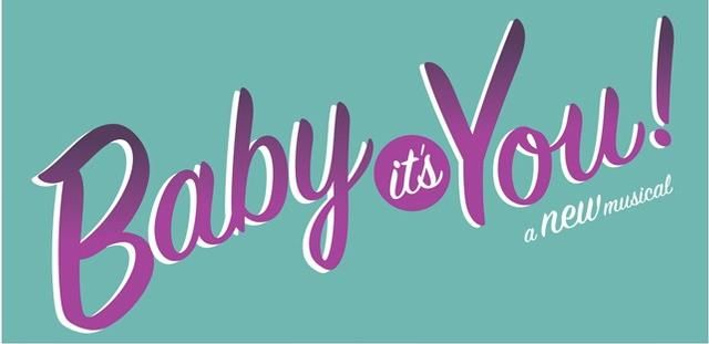 Baby It's You! Broadway