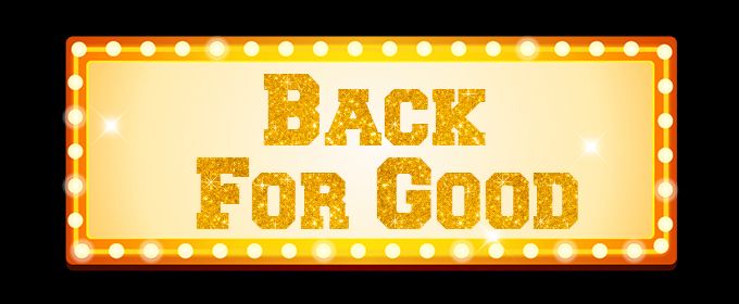 Back for Good