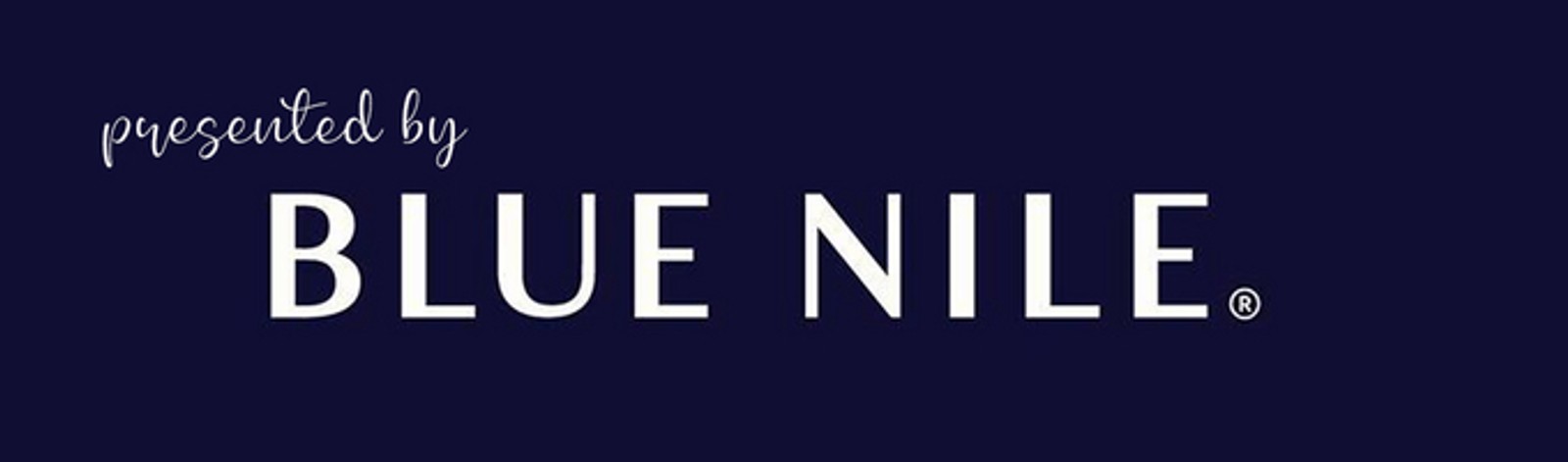 presented by Blue Nile