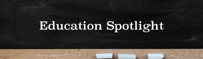 Education Spotlight