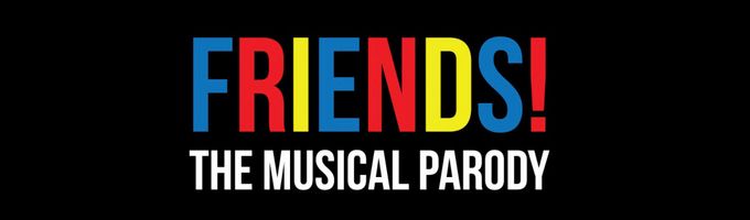 Friends! The Musical Parody