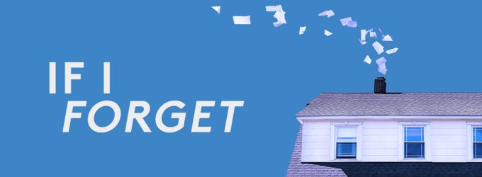 If I Forget Off-Broadway