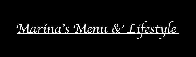 Marina's Menu & Lifestyle