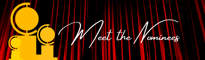 Meet the Nominees
