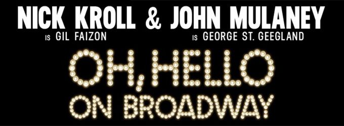 Oh, Hello on Broadway