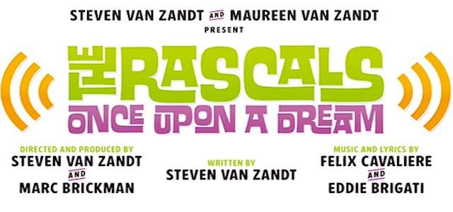 The Rascals: Once Upon a Dream Broadway