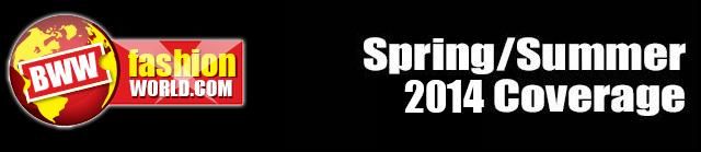 Fashion - Spring Summer 2014