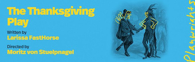 The Thanksgiving Play Off-Broadway