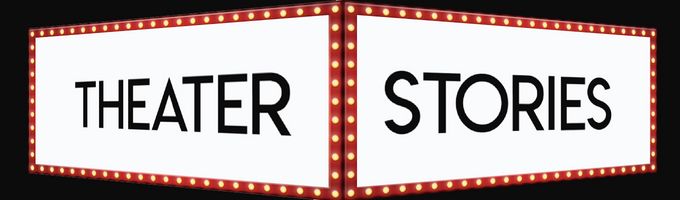 Theater Stories