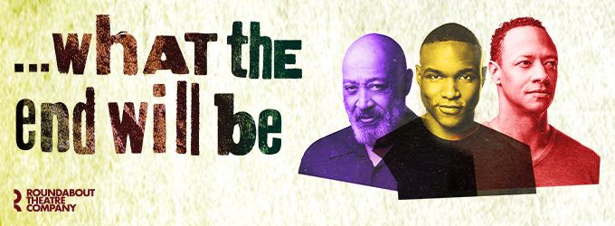 what the end will be Off-Broadway