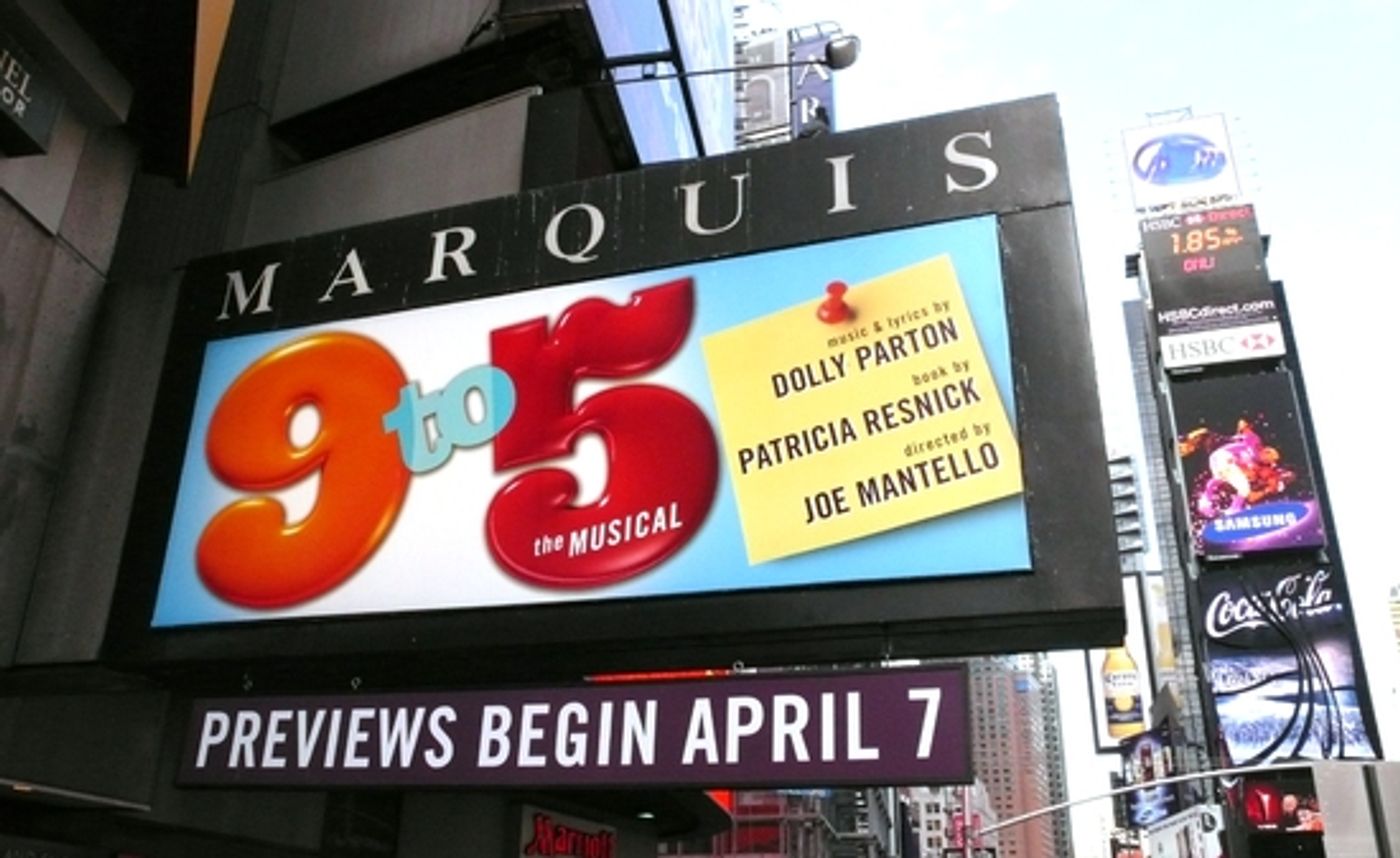 Photo Coverage: ' 9 To 5 - THE MUSICAL' Marquee at the Marquis!  Image
