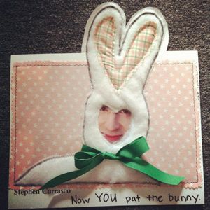 "Now YOU Pat the Bunny" by Joby Horrigan of Wardrobe @ BroadwayWorld "Now YOU Pat the Bunny" by Joby Horrigan of Wardrobe Photo