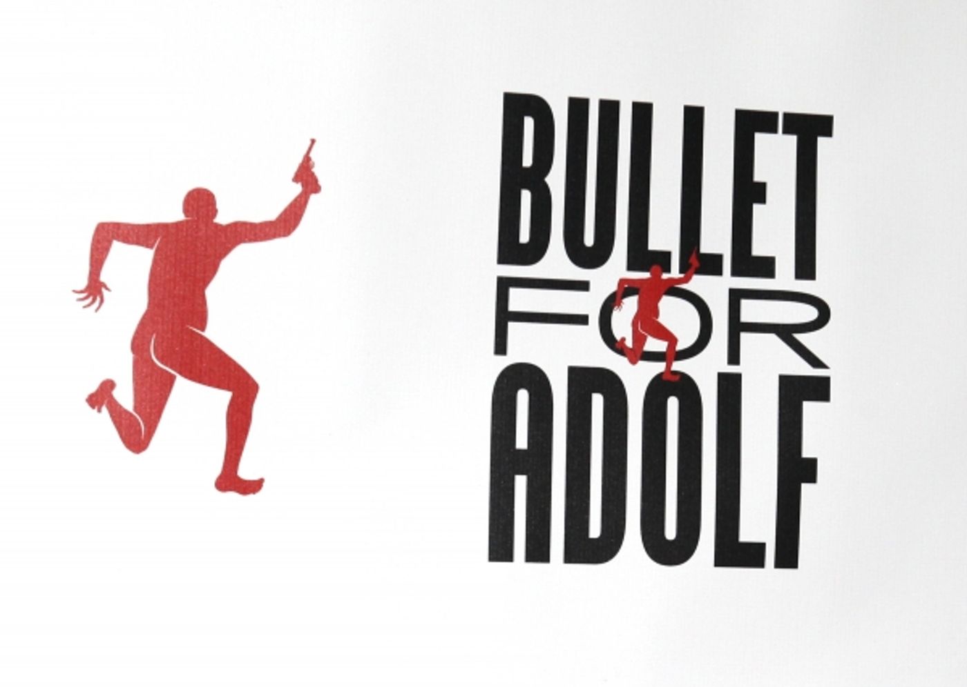 Photo Coverage: BULLET FOR ADOLF - Curtain Call Image