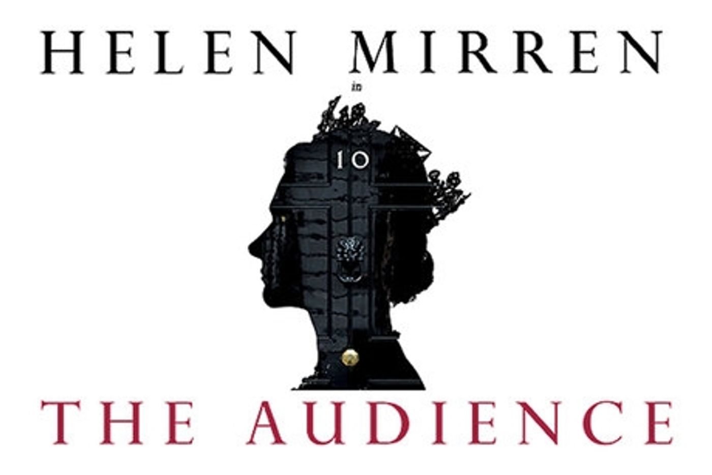 Photo Flash: Poster Released for THE AUDIENCE with Helen Mirren Photo Flash: Poster Released for THE AUDIENCE with Helen Mirren Image