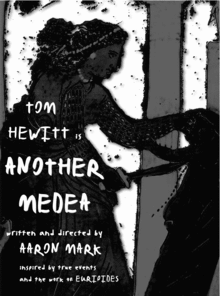 Exclusive Production Shots Of Tom Hewitt In ANOTHER MEDEA  Image