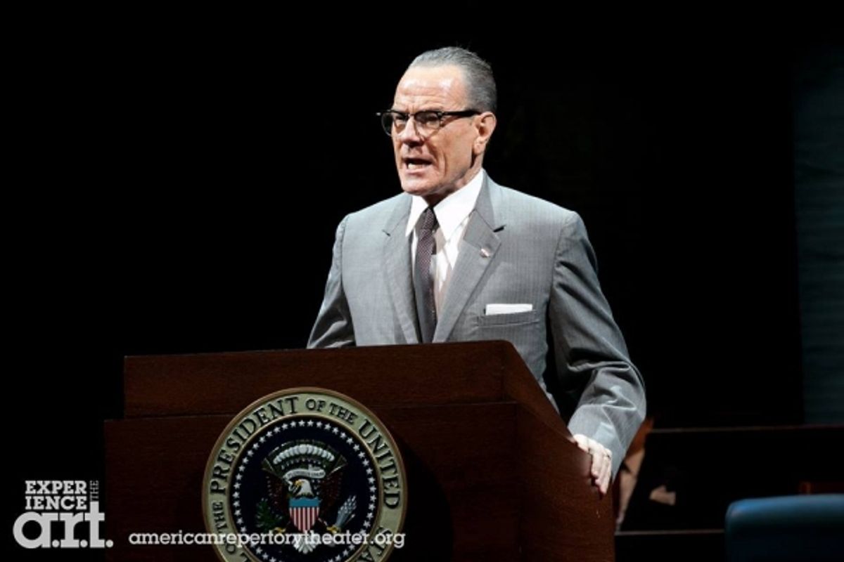 Bryan Cranston as Lyndon B. Johnson  at 