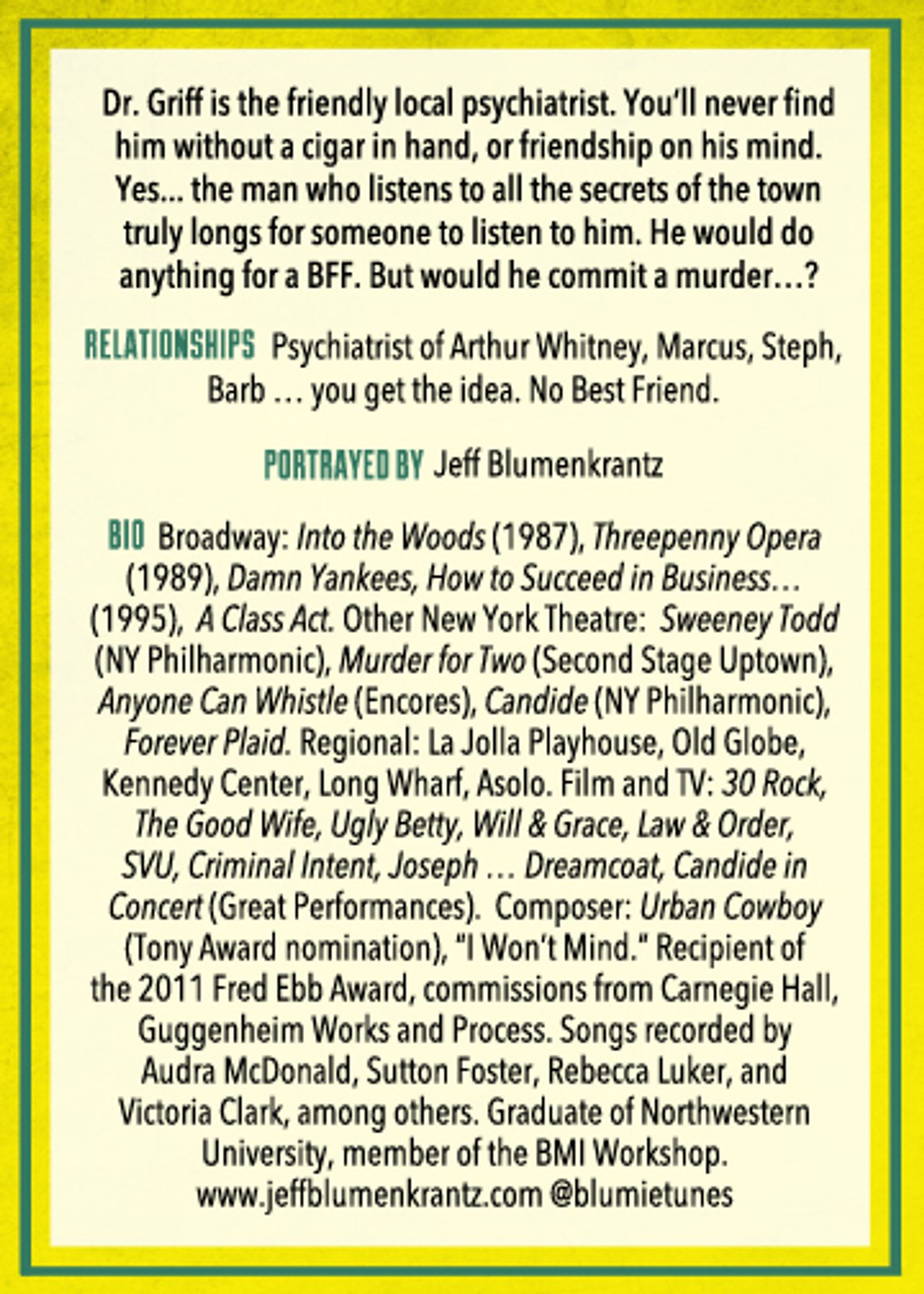 BWW Exclusive: Meet the Characters of MURDER FOR TWO- Dr. Griff  Image