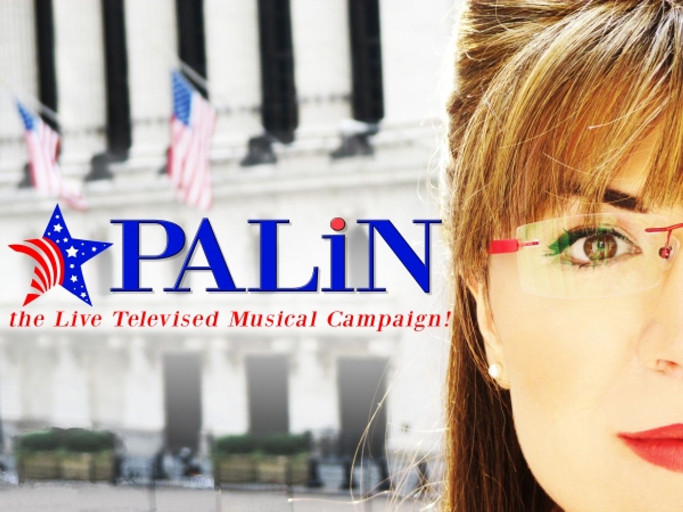 Photo Flash: First Look- PALIN THE MUSICAL  Image