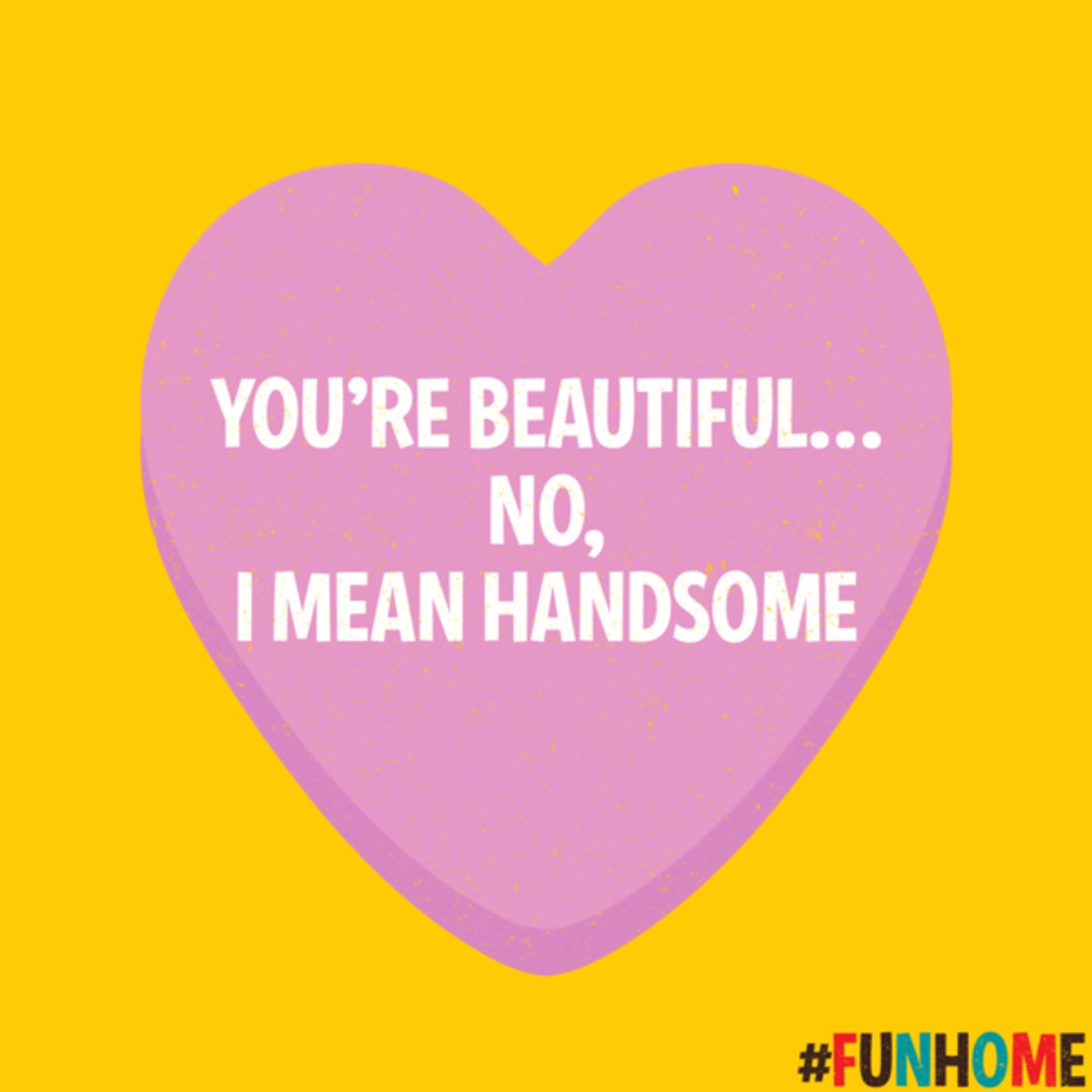 Photo Flash: FUN HOME Has Got You Covered This Valentines Day  Image