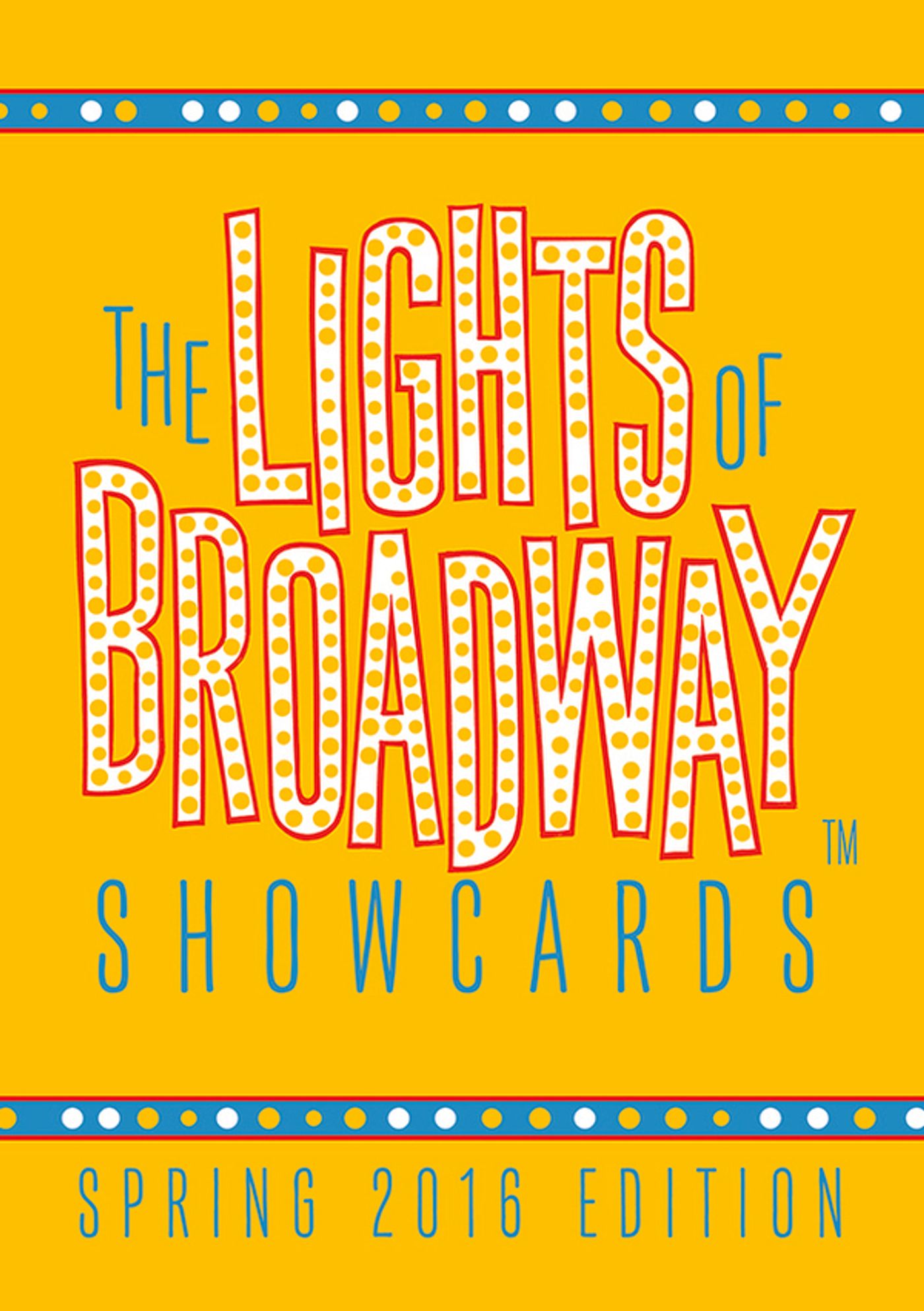 BWW Exclusive: LIGHTS OF BROADWAY Will Release Third Edition Trading Cards; First Look at the Spring 2016 Pack!  Image
