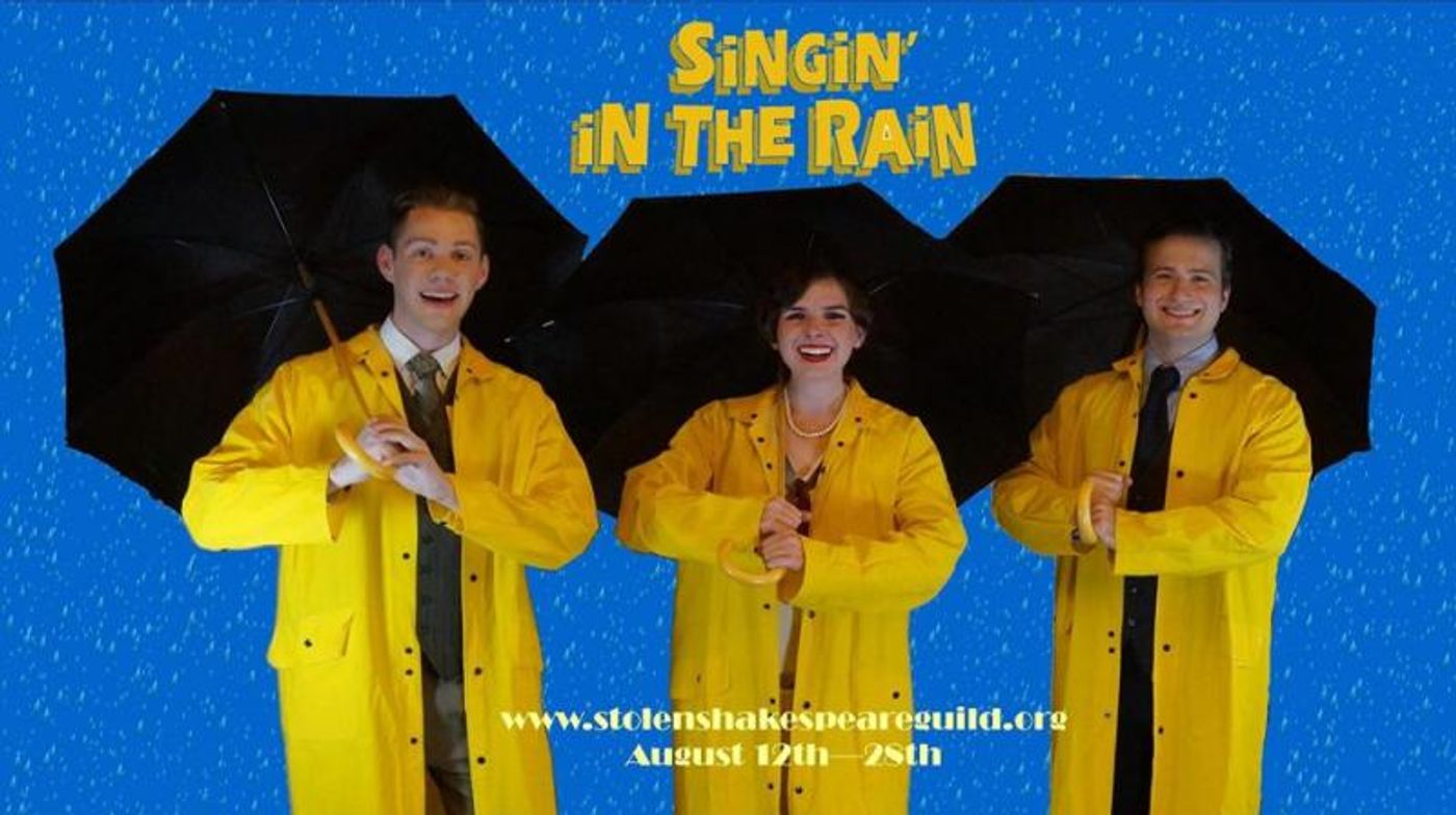 Review: SINGING IN THE RAIN at Stolen Shakespheare Guild  Image