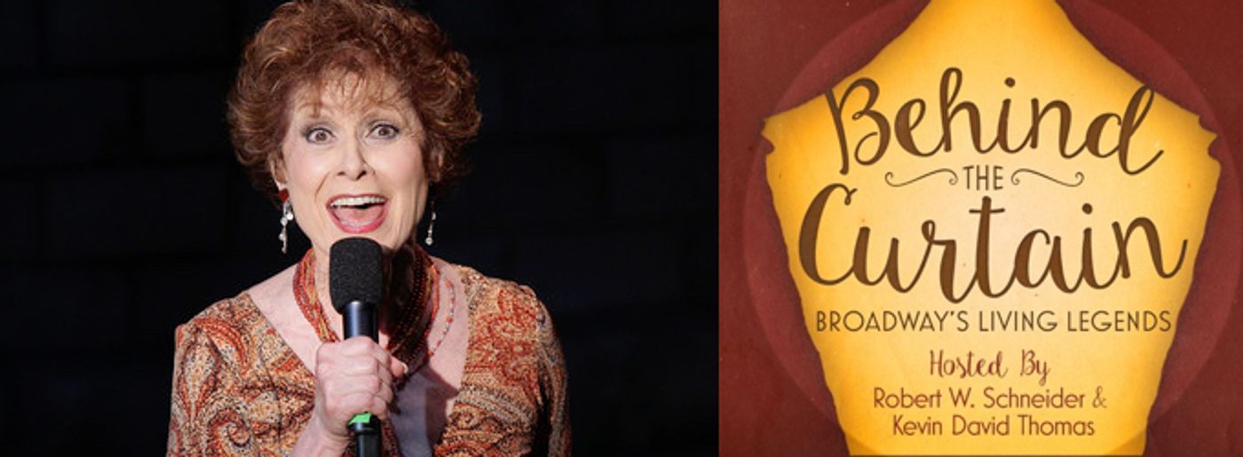 Exclusive Podcast: 'Behind the Curtain' Welcomes Broadway Legend Carol Lawrence  Image