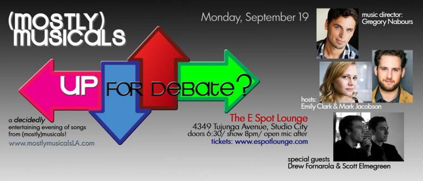 (mostly)musicals Is UP FOR DEBATE at the E Spot Lounge  Image