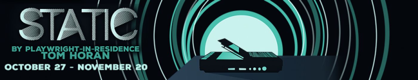 World Premiere of STATIC to Open This October at Phoenix Theatre  Image