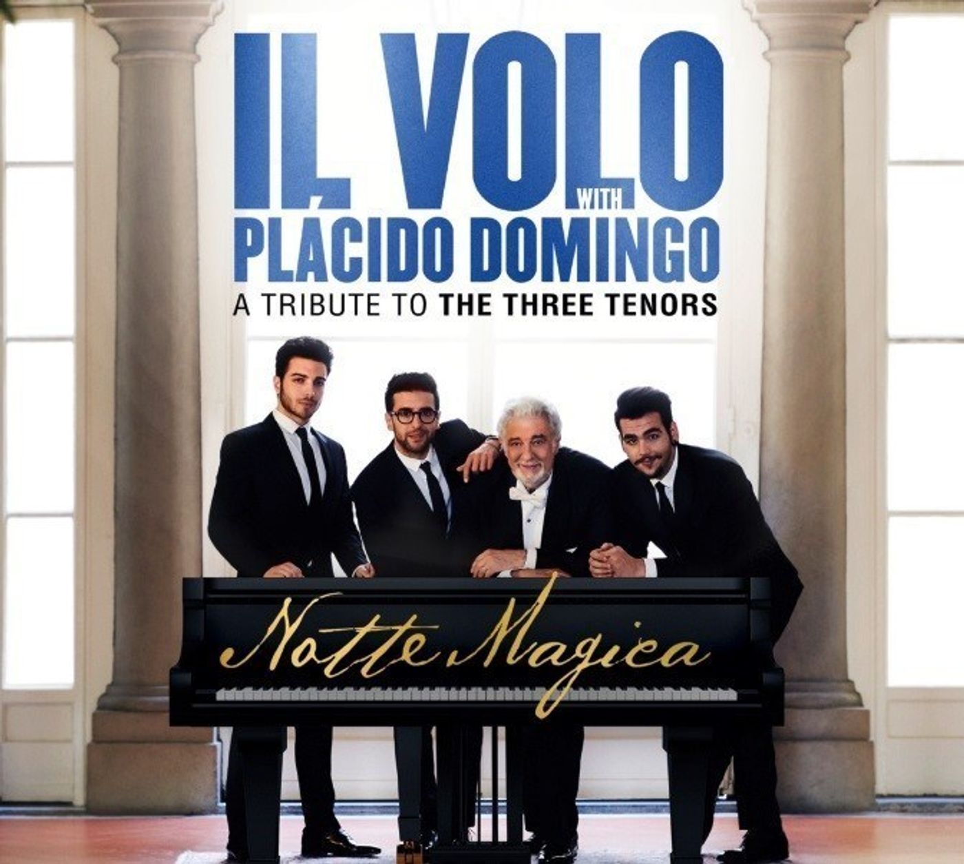 Il Volo With Special Guest Placido Domingo Release New Album 'Notte Magica' Today  Image
