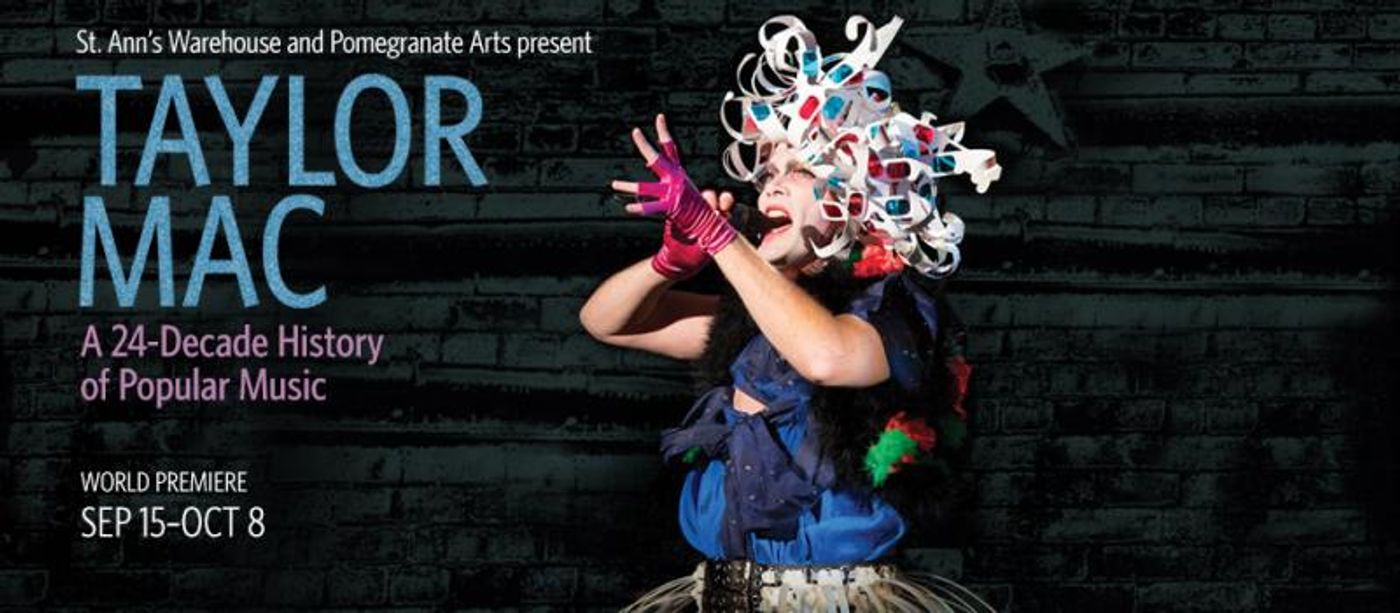 The Maxamoo Podcast's Postmortem on Taylor Mac's 24-DECADE HISTORY OF POPULAR MUSIC  Image