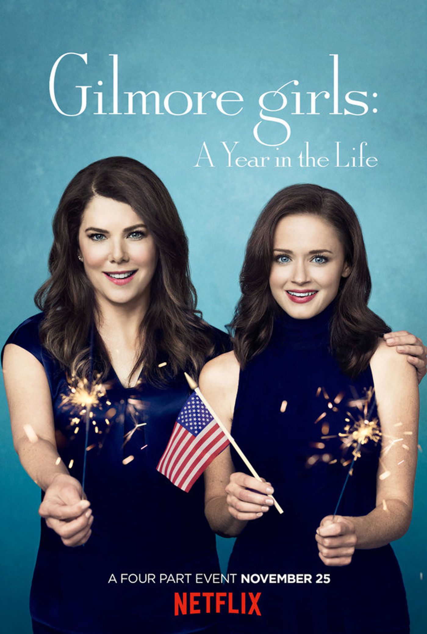 Photo Flash: Netflix Reveals Poster Art for GILMORE GIRLS: A YEAR IN THE LIFE  Image
