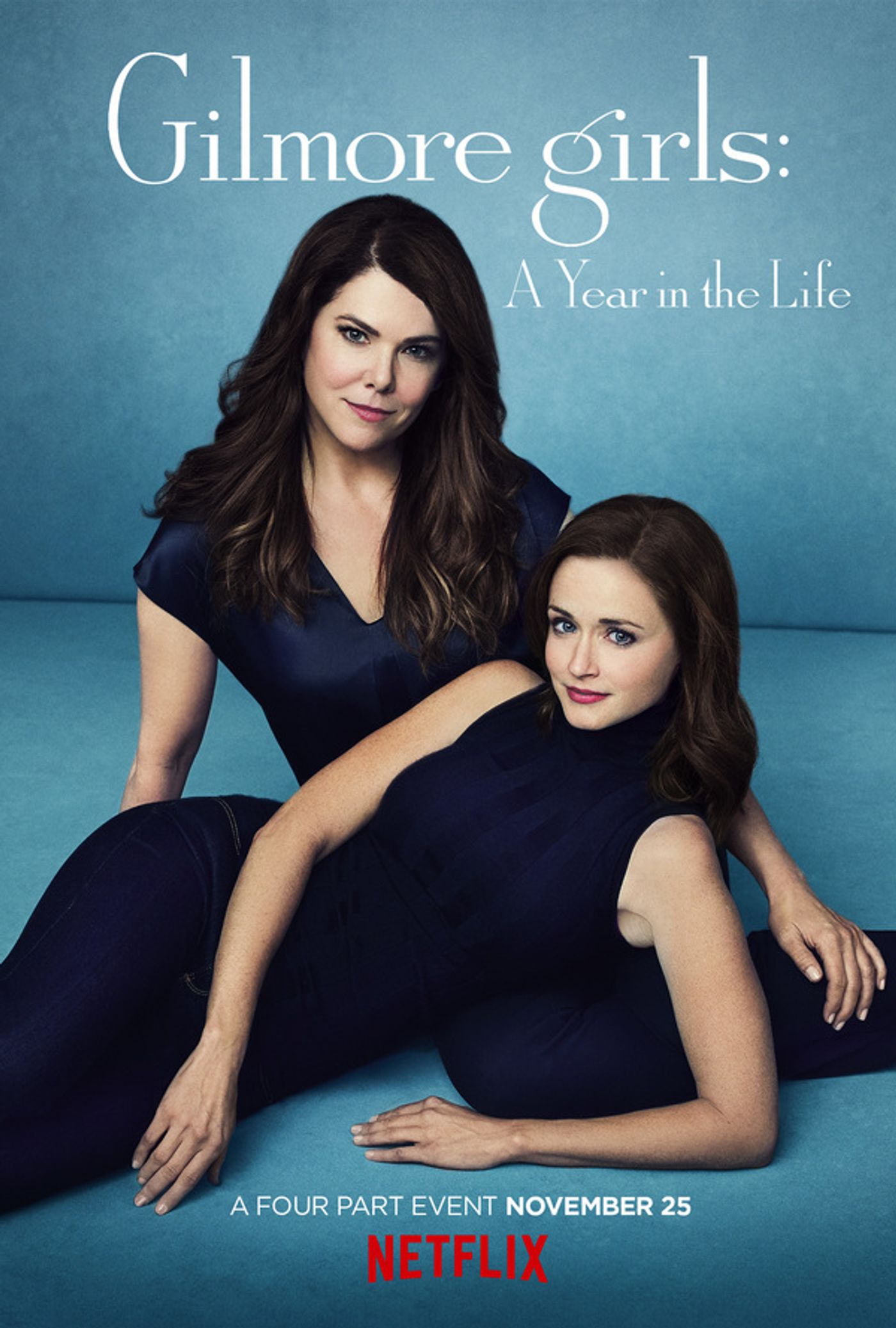 Photo Flash: Official Poster Art for Netflix's GILMORE GIRLS: A YEAR IN THE LIFE Photo Flash: Official Poster Art for Netflix's GILMORE GIRLS: A YEAR IN THE LIFE Image