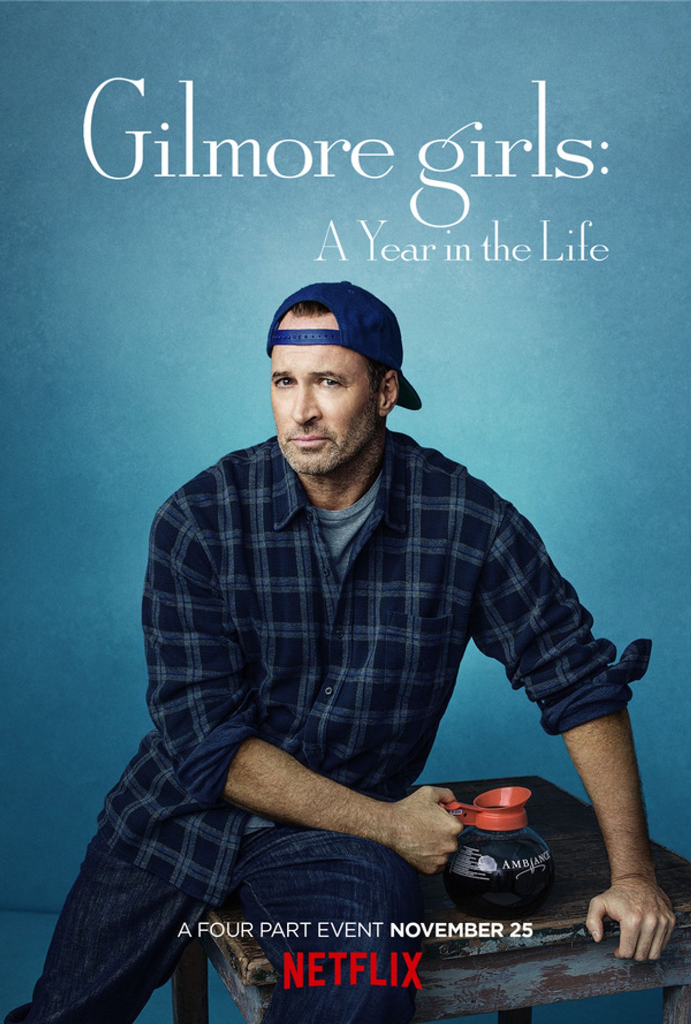 Photo Flash: Official Poster Art for Netflix's GILMORE GIRLS: A YEAR IN THE LIFE Photo Flash: Official Poster Art for Netflix's GILMORE GIRLS: A YEAR IN THE LIFE Image