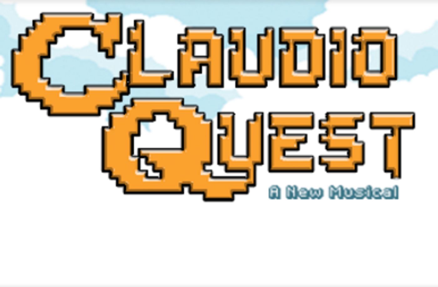 Video Game Musical CLAUDIO QUEST to Make West Coast Debut at Chance Theater  Image