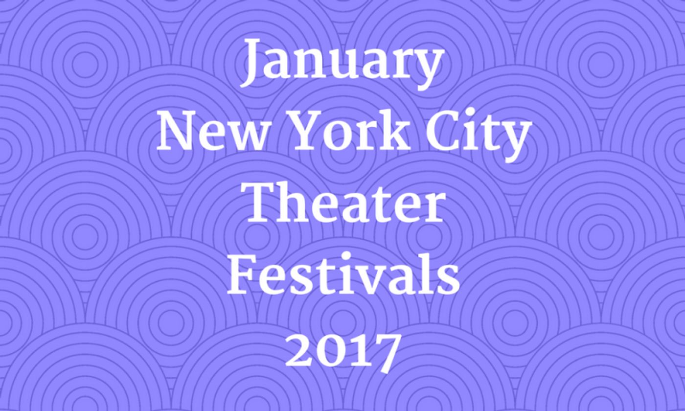 Maxamoo Releases January 2017 New York City Theater Festival Preview  Image