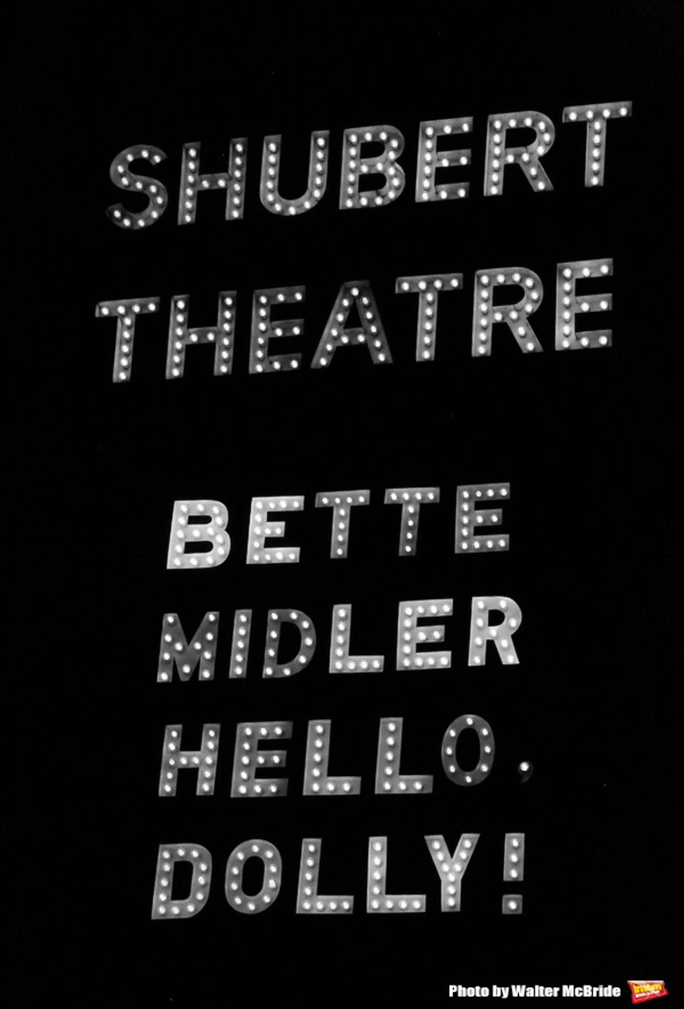 Up on the Marquee: HELLO, DOLLY!, Starring Bette Midler! Up on the Marquee: HELLO, DOLLY!, Starring Bette Midler! Image
