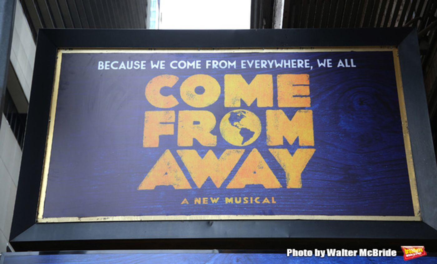 Up on the Marque: COME FROM AWAY  Image