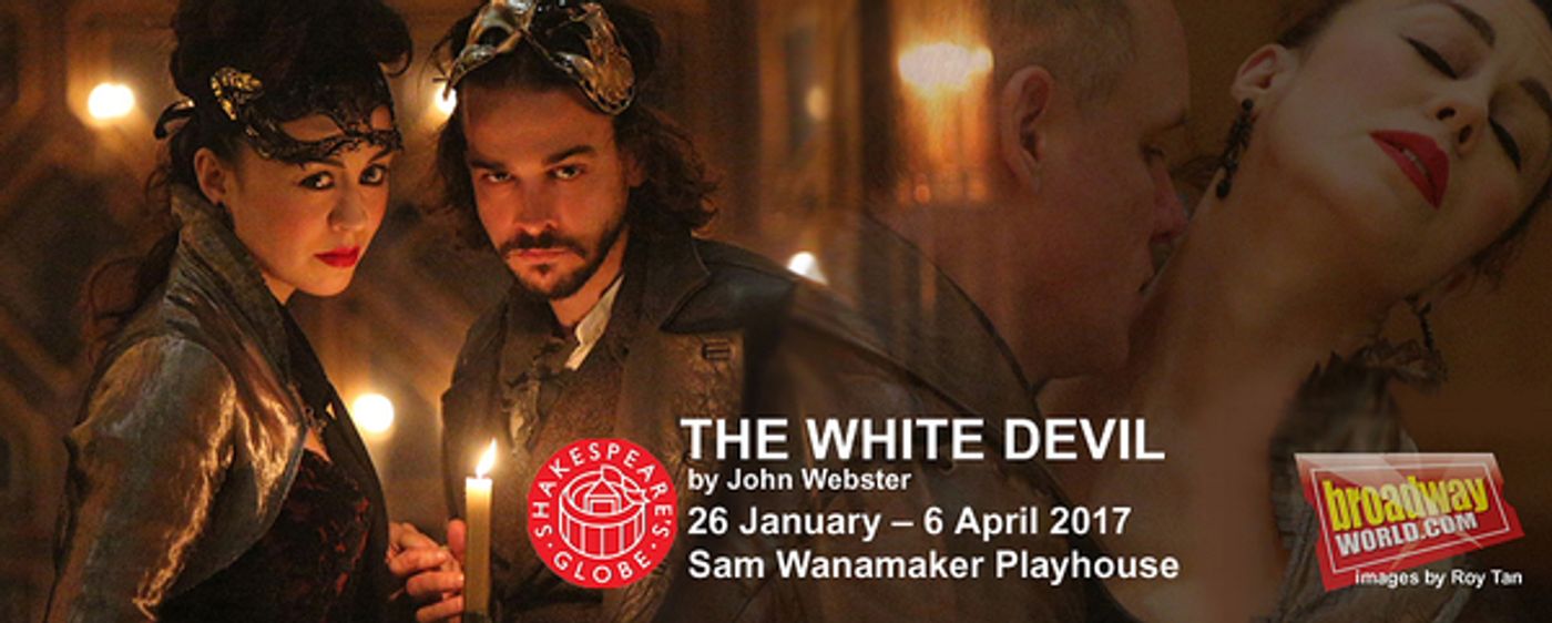 Photo Coverage: Shakespeare's Globe Theatre Presents THE WHITE DEVIL  Image