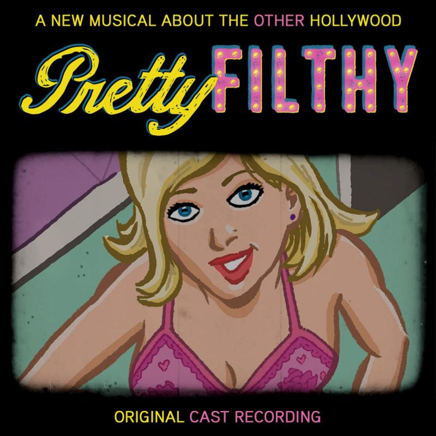 Review: PRETTY FILTHY (Original Cast Recording) is Humorous and Heartfelt  Image