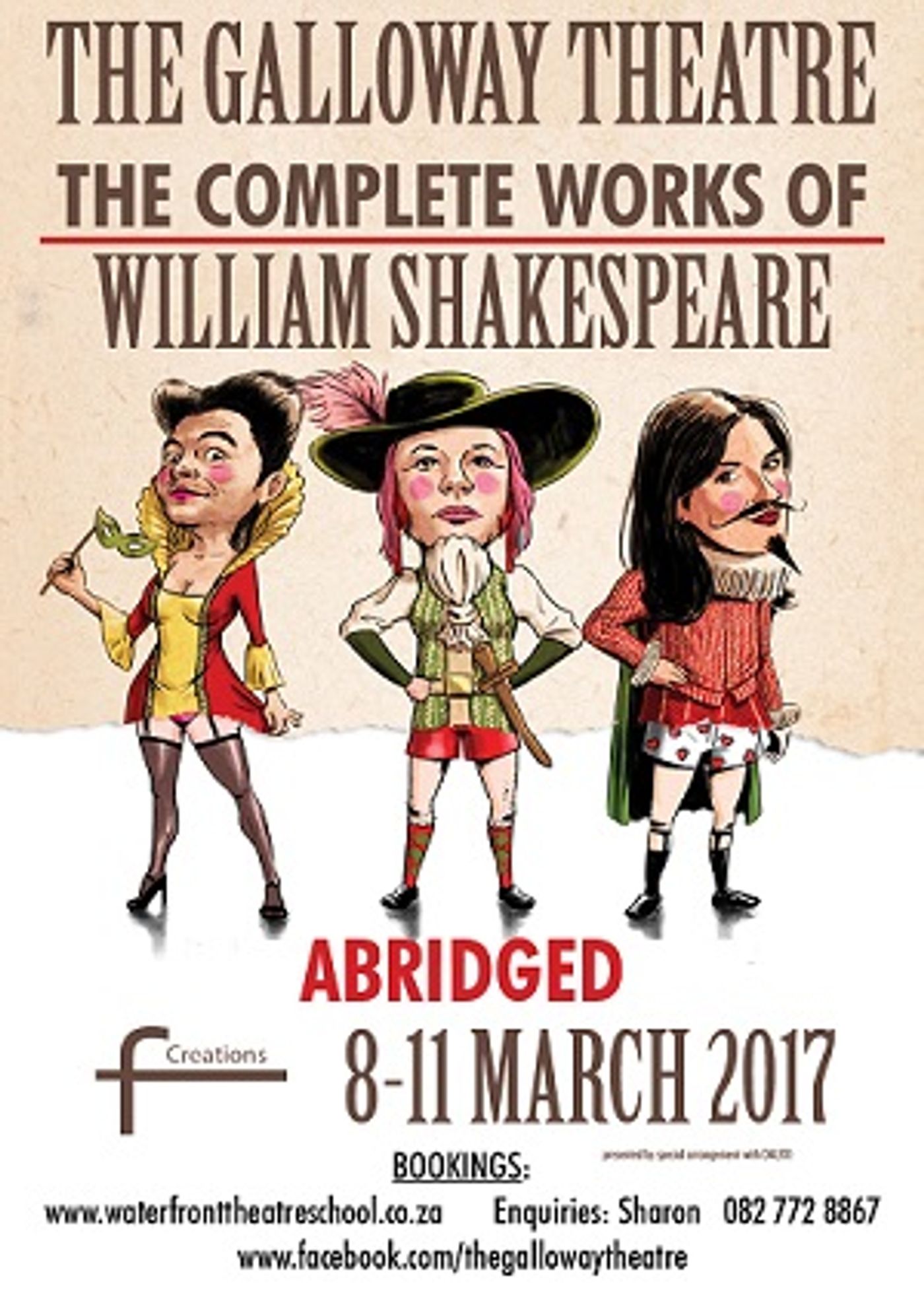 THE COMPLETE WORKS OF WILLIAM SHAKESPEARE (ABRIDGED) to Play The Galloway Theatre  Image