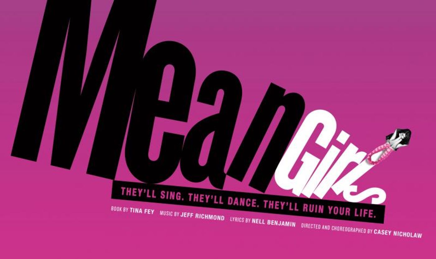 It's So Fetch! Broadway-Bound MEAN GIRLS Launches Website & Show Art  Image