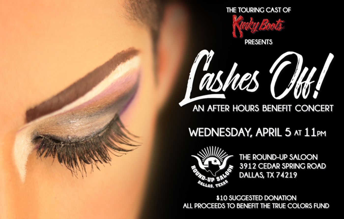 BWW Previews: Talent Announced for LASHES OFF: AN AFTER-HOURS BENEFIT CONCERT at Round Up Saloon  Image