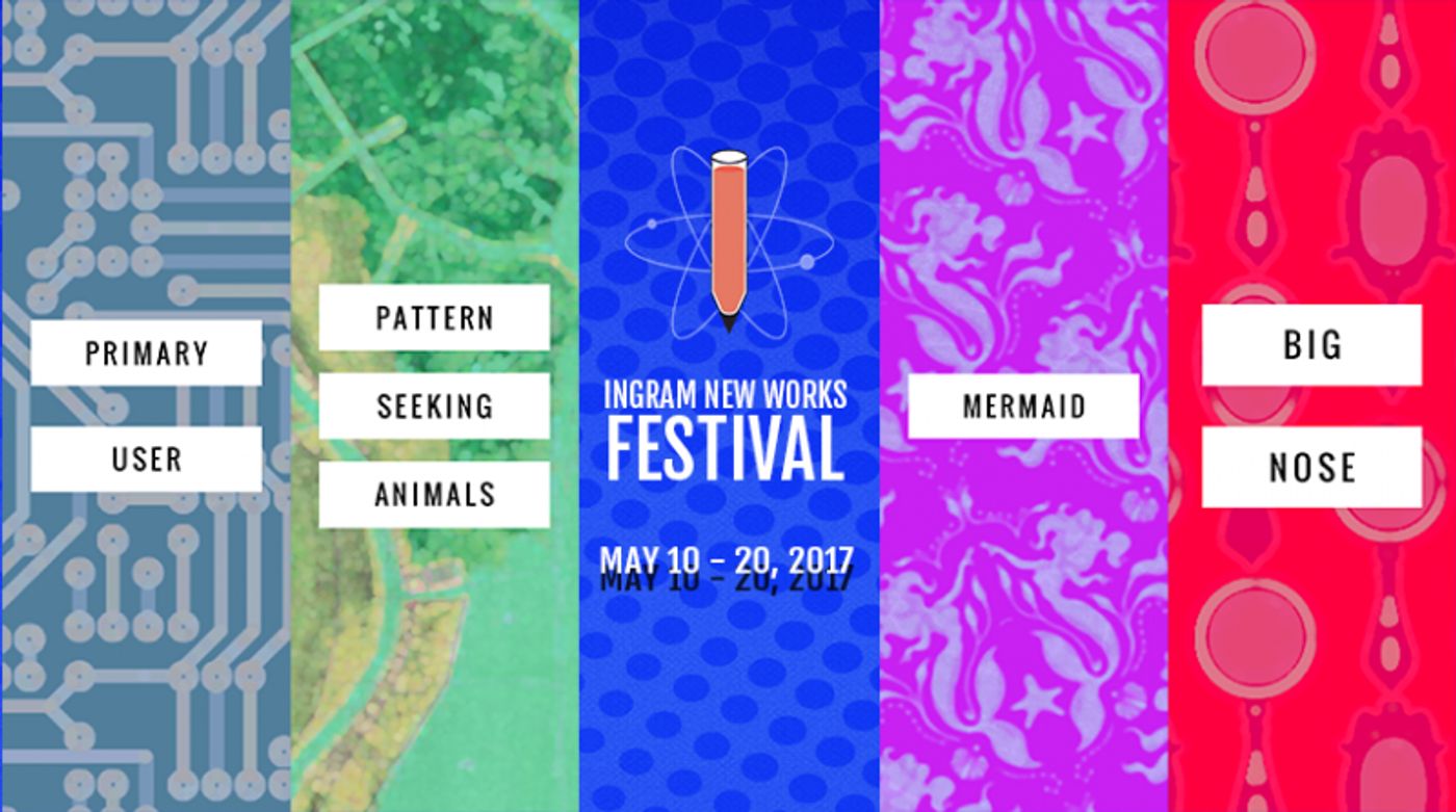 Ingram New Works Festival Features 5 New Plays in 2017  Image