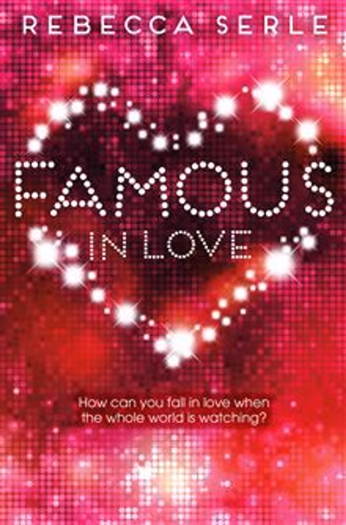 Review: FAMOUS IN LOVE by Rebecca Serle Image